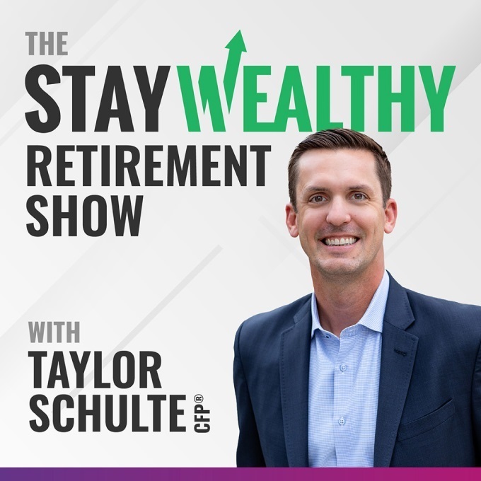 Stay Wealthy Retirement Show - Podcast